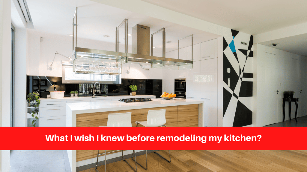 What I wish I knew before remodeling my kitchen