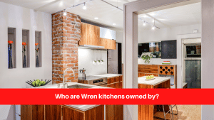 Who are Wren kitchens owned by