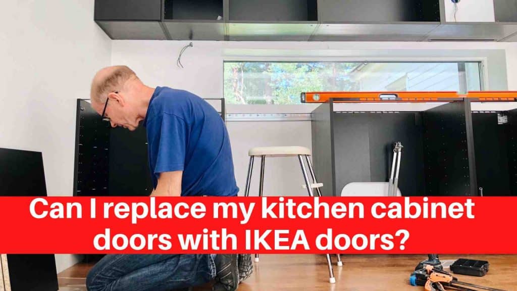 Can I replace my kitchen cabinet doors with IKEA doors