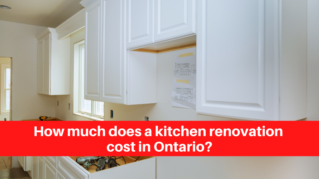 How much does a kitchen renovation cost in Ontario