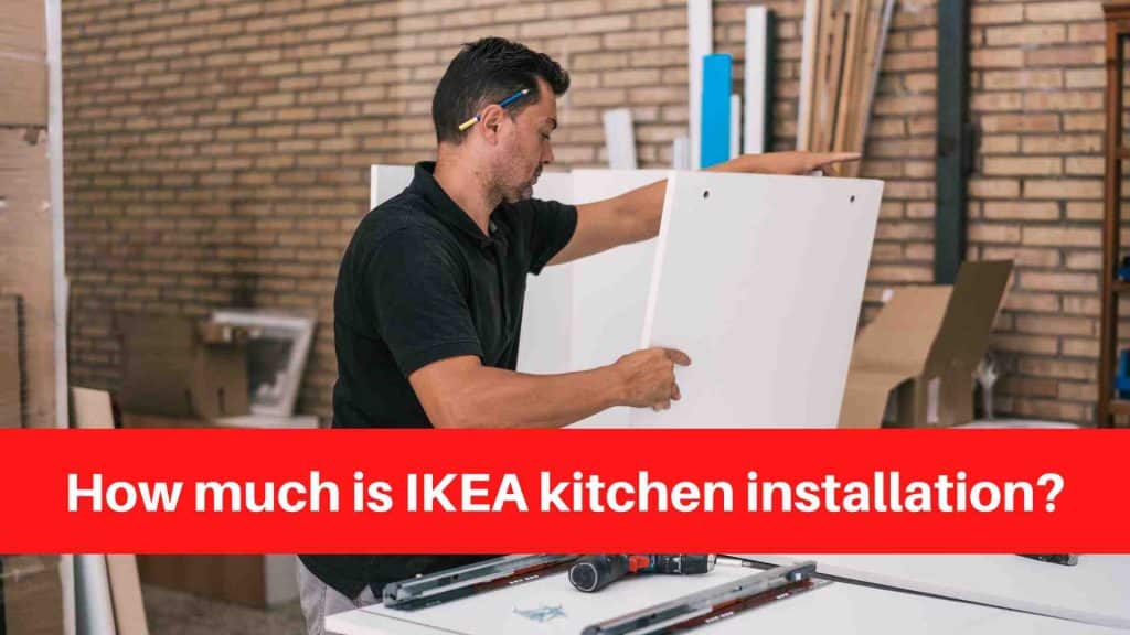How much is IKEA kitchen installation