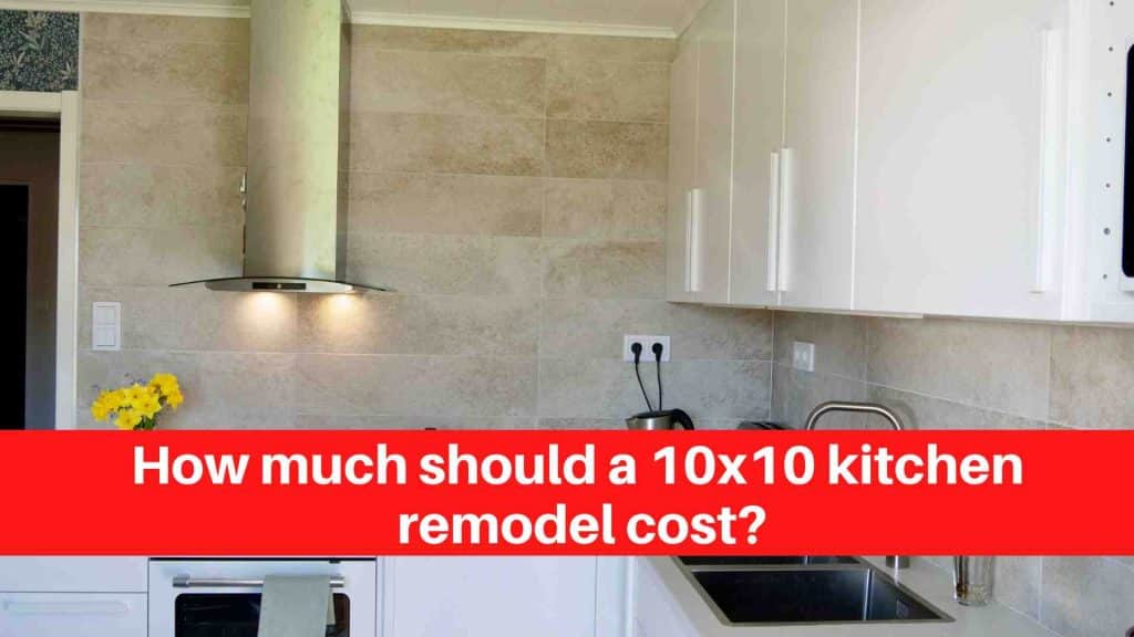 How much should a 10x10 kitchen remodel cost